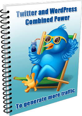Free Report Twitter and Wordpress Combines Power